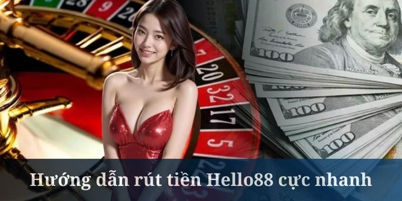 rút tiền Hello88